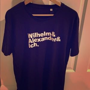 Wilhelm & Alexander & Ich. German shirt
